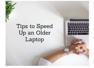 10 tips to speed up an old laptop